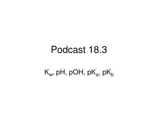 Podcast 18.3