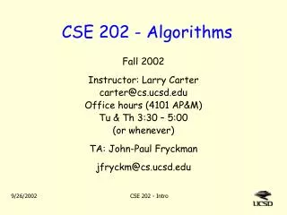 CSE 202 - Algorithms