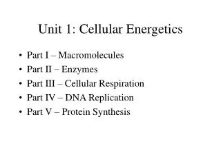 Unit 1: Cellular Energetics