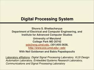 Digital Processing System