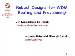 Robust Designs for WDM Routing and Provisioning
