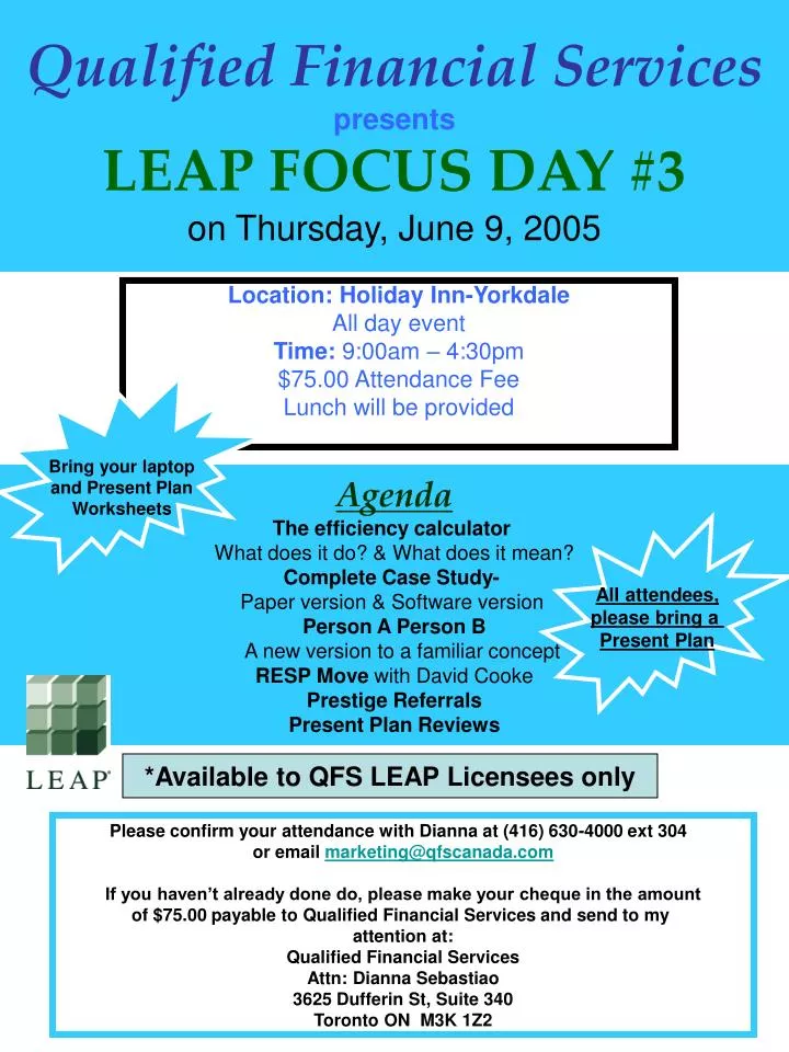 qualified financial services presents leap focus day 3 on thursday june 9 2005
