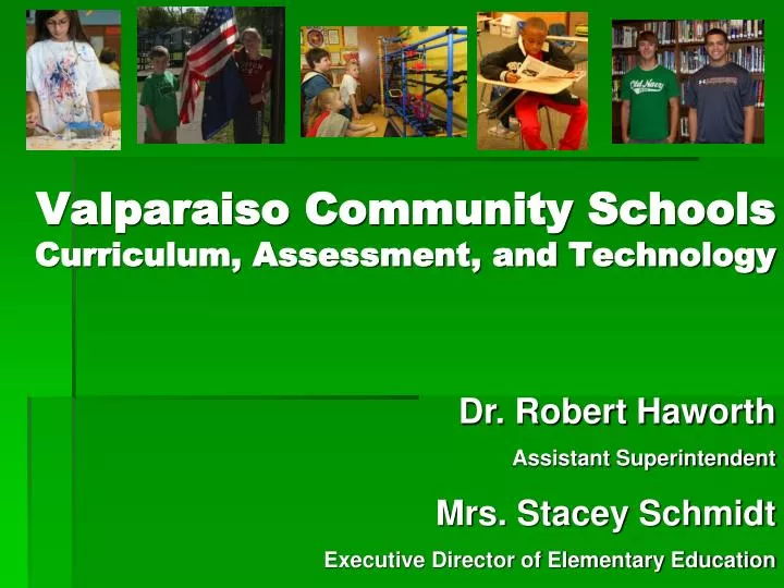 valparaiso community schools curriculum assessment and technology