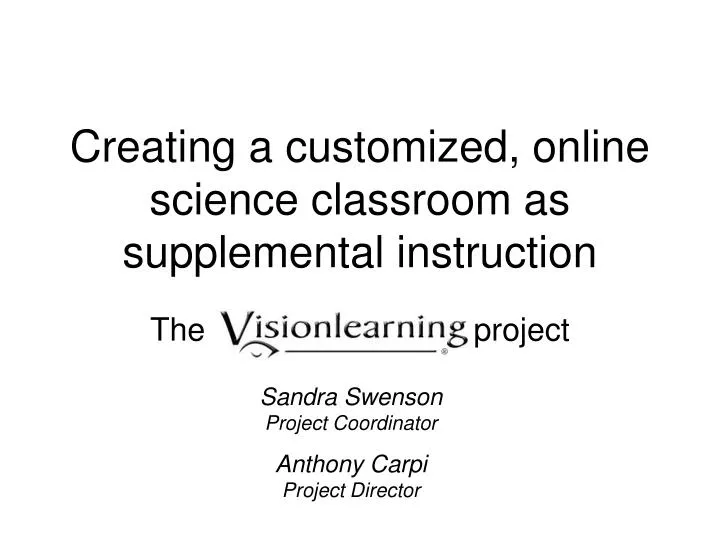 creating a customized online science classroom as supplemental instruction