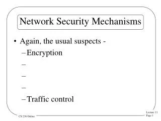 Network Security Mechanisms
