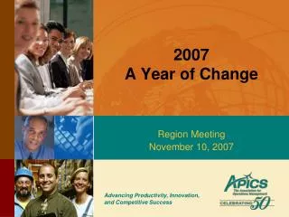 2007 A Year of Change
