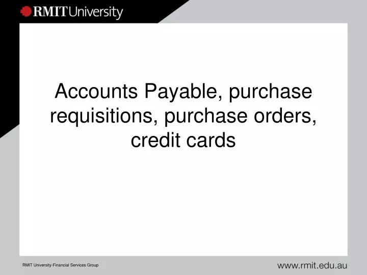 accounts payable purchase requisitions purchase orders credit cards