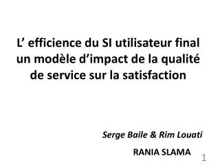 l efficience du si utilisateur final un mod le d impact de la qualit de service sur la satisfaction