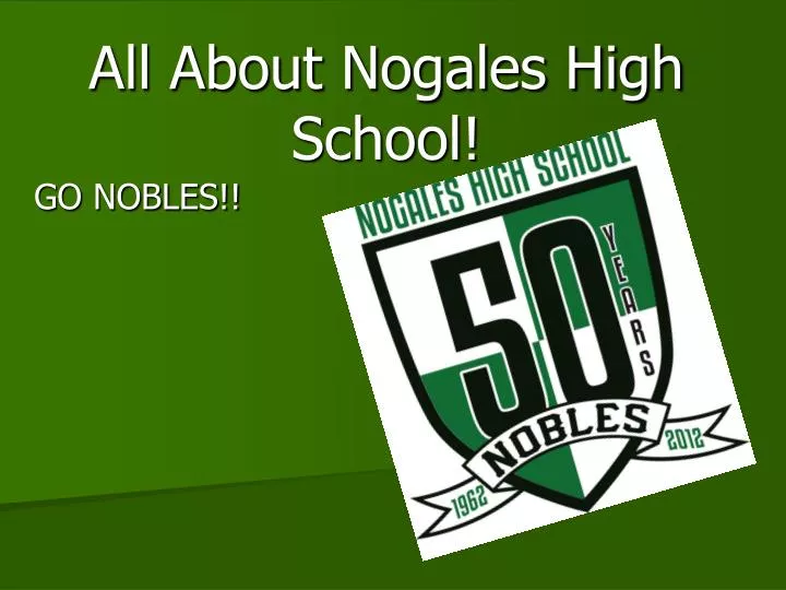 all about nogales high school