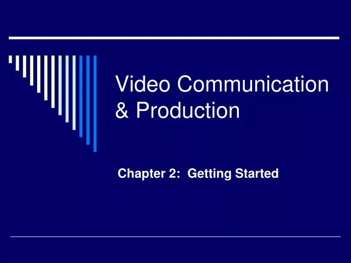 video communication production