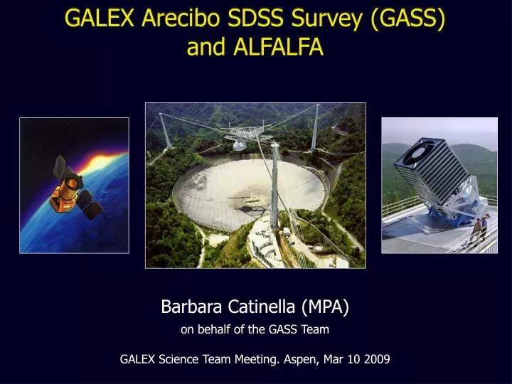 galex arecibo sdss survey gass and alfalfa