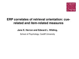 ERP correlates of retrieval orientation: cue-related and item-related measures