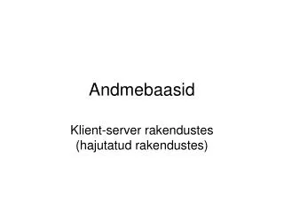 andmebaasid