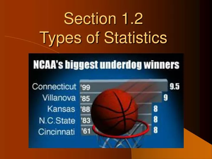 section 1 2 types of statistics