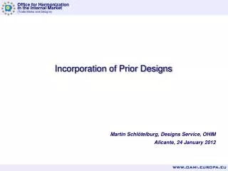 Incorporation of Prior Designs