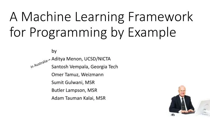a machine learning framework for programming by example