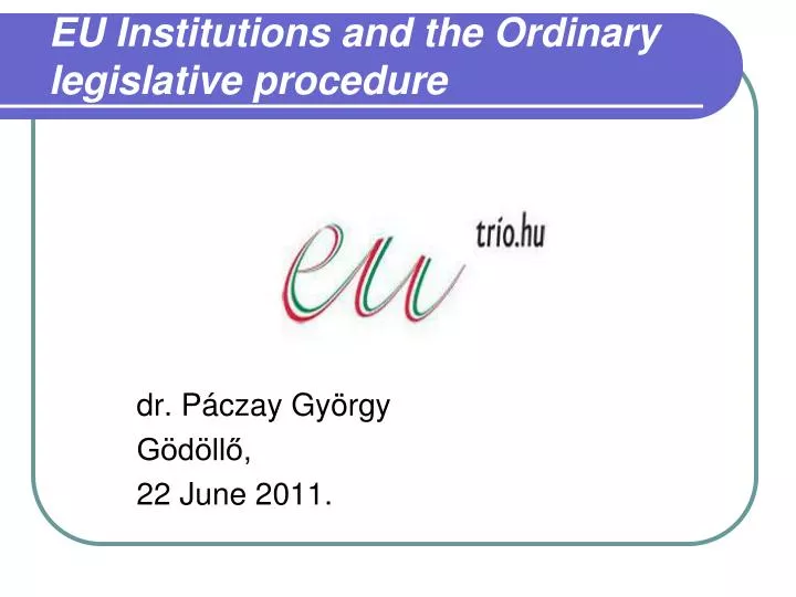 eu institutions and the ordinary legislative procedure