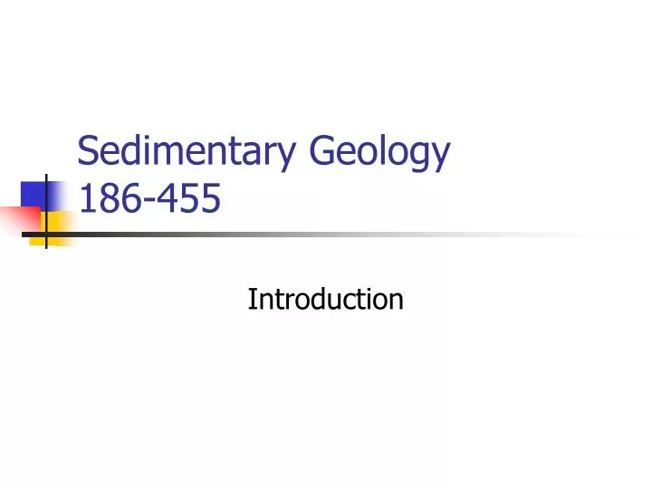 sedimentary geology 186 455