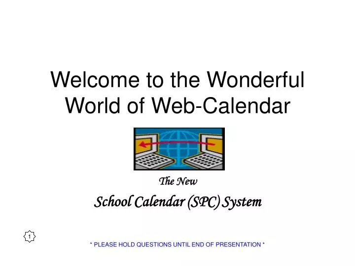 welcome to the wonderful world of web calendar