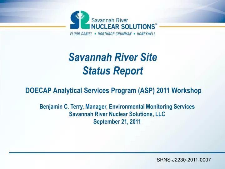 savannah river site status report