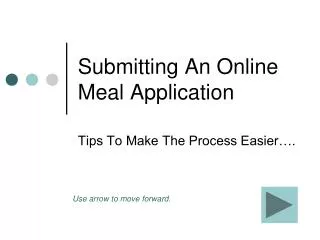 Submitting An Online Meal Application