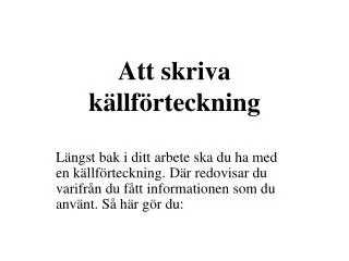 att skriva k llf rteckning