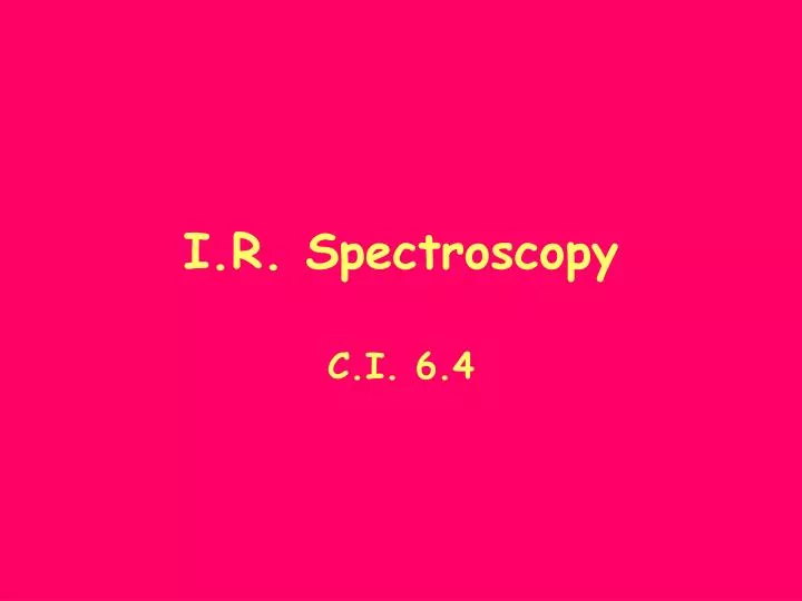 i r spectroscopy