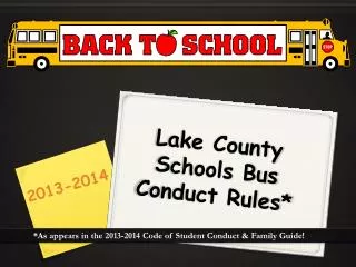 Lake County Schools Bus Conduct Rules*