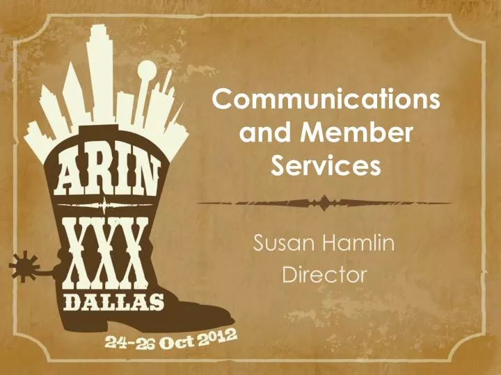 communications and member services