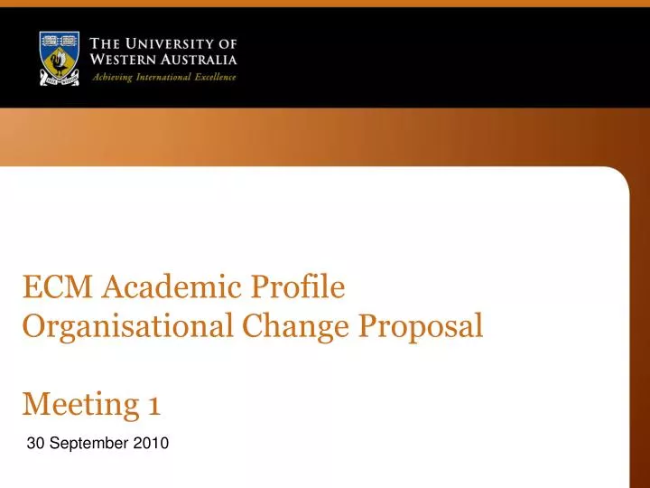 ecm academic profile organisational change proposal meeting 1