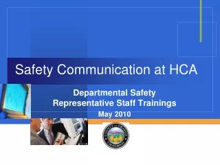 Safety Communication at HCA