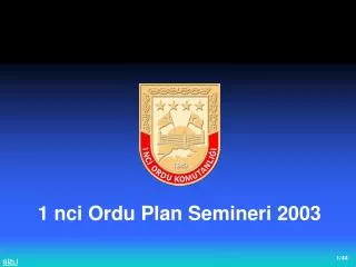 1 nci ordu plan semineri 2003