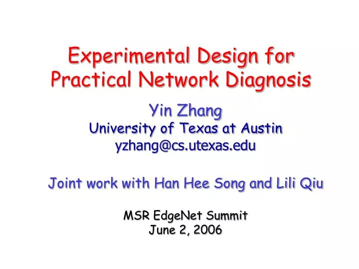 experimental design for practical network diagnosis