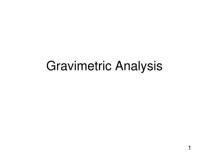 gravimetric analysis