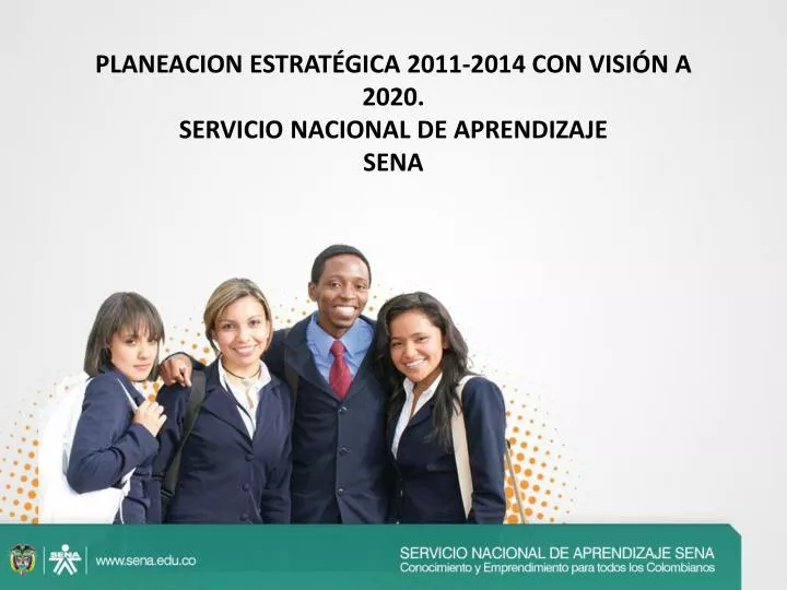 planeacion estrat gica 2011 2014 con visi n a 2020 servicio nacional de aprendizaje sena