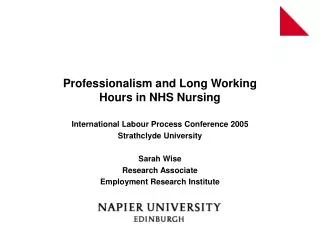 Professionalism and Long Working Hours in NHS Nursing