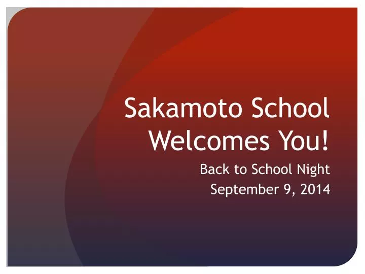 sakamoto school welcomes you