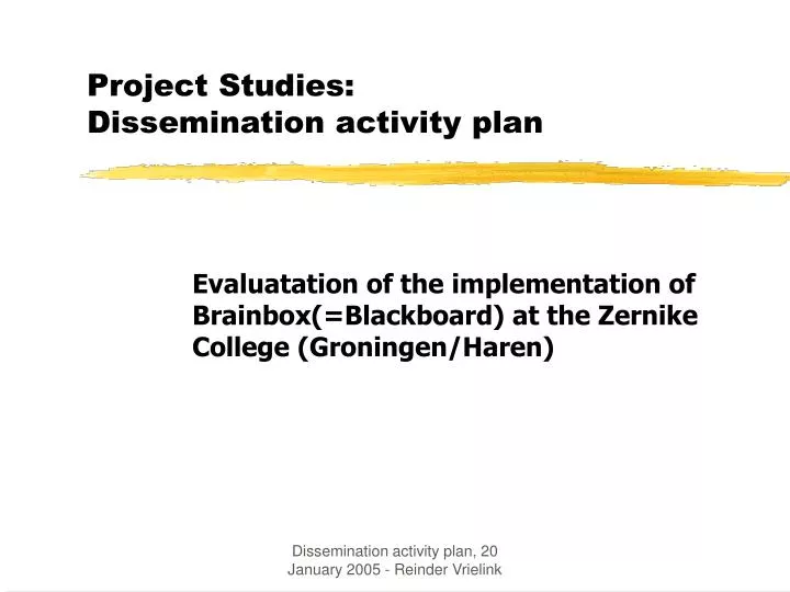 project studies dissemination activity plan