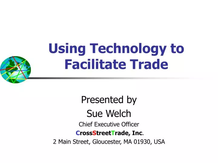 using technology to facilitate trade