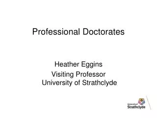 Professional Doctorates