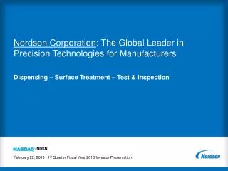 Nordson Corporation : The Global Leader in Precision Technologies for Manufacturers