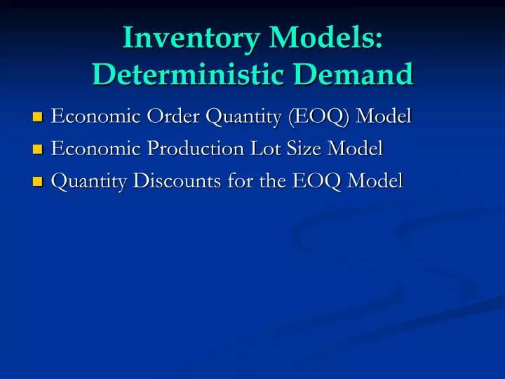 inventory models deterministic demand