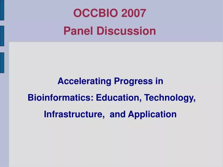 accelerating progress in bioinformatics education technology infrastructure and application