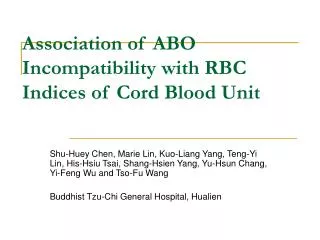 Association of ABO Incompatibility with RBC Indices of Cord Blood Unit