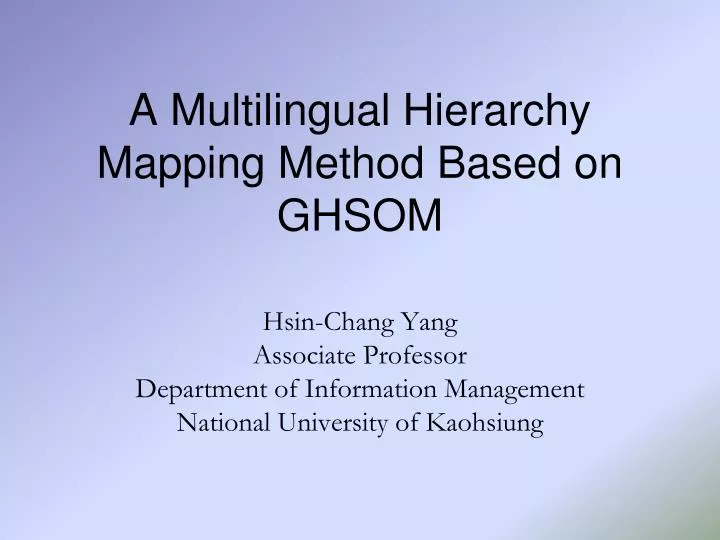 a multilingual hierarchy mapping method based on ghsom