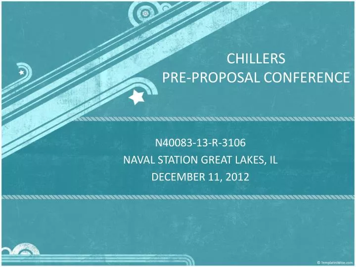 chillers pre proposal conference