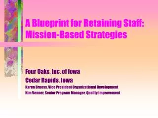 A Blueprint for Retaining Staff: Mission-Based Strategies