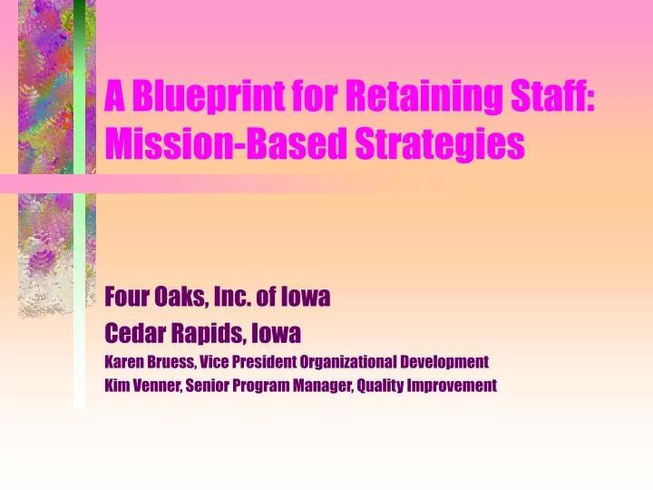a blueprint for retaining staff mission based strategies