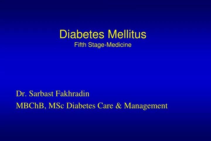 diabetes mellitus fifth stage medicine