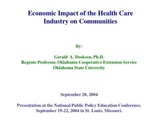 Economic Impact of the Health Care Industry on Communities